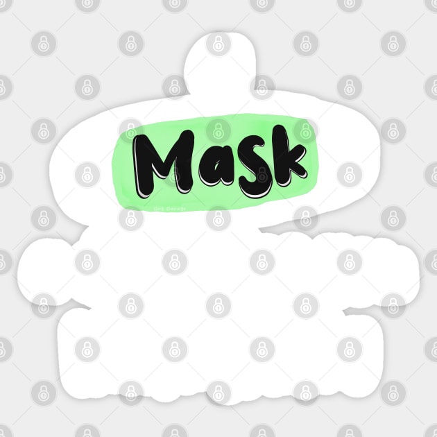 A Mask a Day helps you work rest and play Sticker by PlanetMonkey